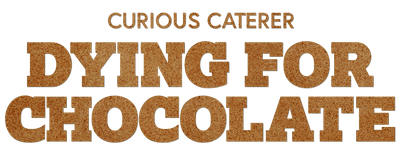 Curious Caterer: Dying for Chocolate logo