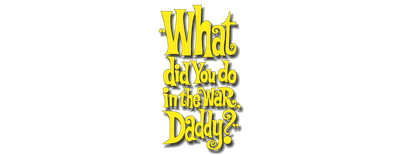 What Did You Do in the War, Daddy? logo