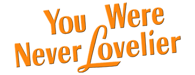 You Were Never Lovelier logo