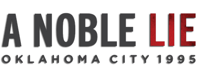 A Noble Lie: Oklahoma City 1995 logo