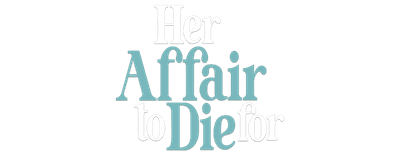 Her Affair to Die For logo