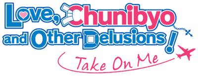 Love, Chunibyo & Other Delusions! Take on Me logo