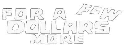 For a Few Dollars More logo