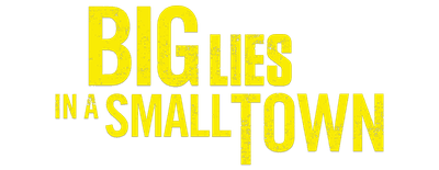 Big Lies in a Small Town logo