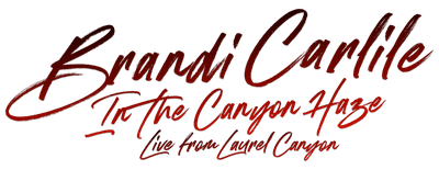 Brandi Carlile: In the Canyon Haze Live logo