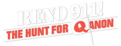 Reno 911!: The Hunt for QAnon logo