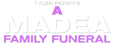 Tyler Perry's a Madea Family Funeral logo