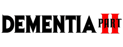 Dementia: Part II logo
