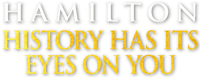 Hamilton: History Has Its Eyes on You logo
