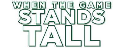 When the Game Stands Tall logo