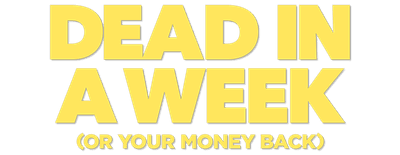 Dead in a Week Or Your Money Back logo
