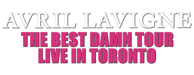 Avril Lavigne: The Best Damn Tour - Live in Toronto logo