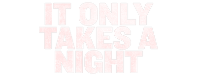 It Only Takes a Night logo