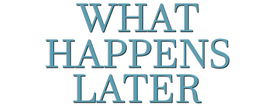 What Happens Later logo