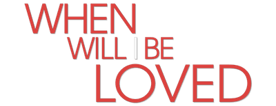 When Will I Be Loved logo
