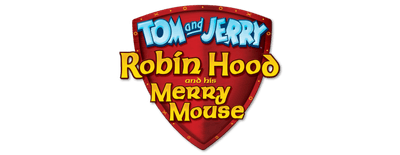 Tom and Jerry: Robin Hood and His Merry Mouse logo