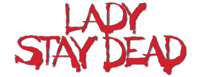 Lady, Stay Dead logo