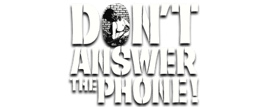 Don't Answer the Phone! logo