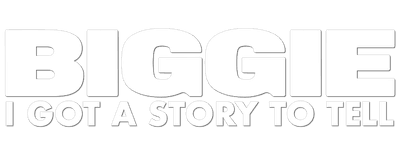 Biggie: I Got a Story to Tell logo