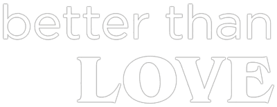 Better Than Love logo