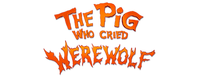 The Pig Who Cried Werewolf logo