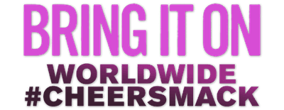 Bring It On: Worldwide #Cheersmack logo