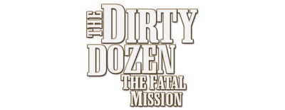 The Dirty Dozen: The Fatal Mission logo