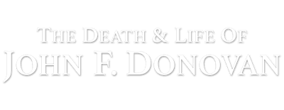 The Death & Life of John F. Donovan logo
