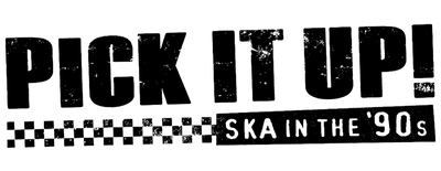 Pick It Up! - Ska in the '90s logo