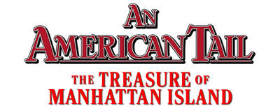 An American Tail: The Treasure of Manhattan Island logo
