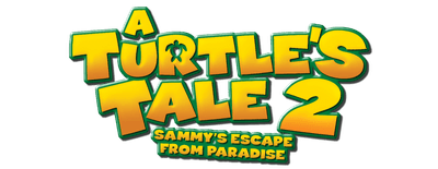 A Turtle's Tale 2: Sammy's Escape from Paradise logo