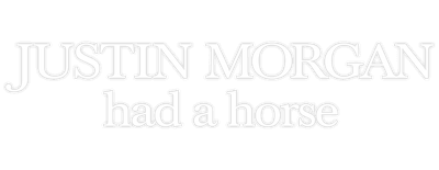 Justin Morgan Had a Horse logo