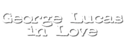 George Lucas in Love logo