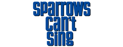 Sparrows Can't Sing logo