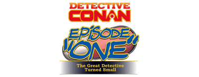 Case Closed: Episode One - The Great Detective Turned Small logo