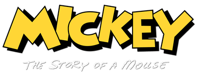 Mickey: The Story of a Mouse logo