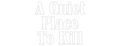 A Quiet Place to Kill logo