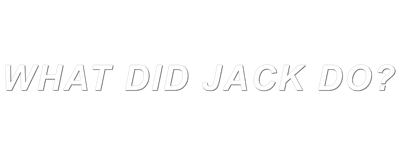 What Did Jack Do? logo