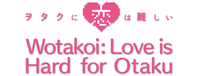 Wotakoi: Love Is Hard for Otaku logo