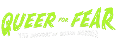 Queer for Fear: The History of Queer Horror logo