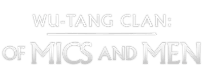 Wu-Tang Clan: Of Mics and Men logo