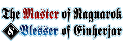 The Master of Ragnarok and Blesser of Einherjar logo