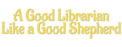 A Good Librarian Like a Good Shepherd logo