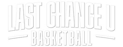 Last Chance U: Basketball logo