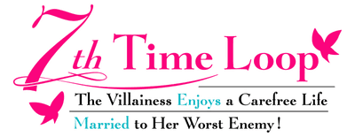 7th Time Loop: The Villainess Enjoys a Carefree Life Married to Her Worst Enemy logo
