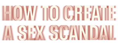 How to Create a Sex Scandal logo
