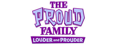 The Proud Family: Louder and Prouder logo