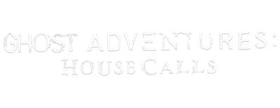 Ghost Adventures: House Calls logo