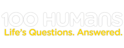 100 Humans: Life's Questions. Answered. logo