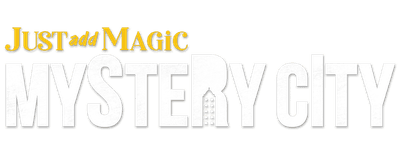 Just Add Magic: Mystery City logo
